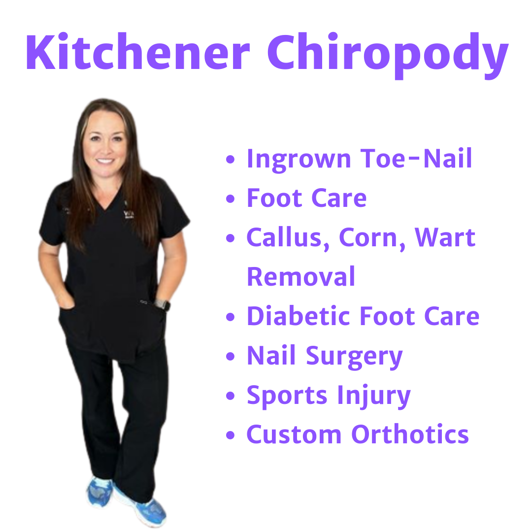 Best Kitchener Chiropody Services